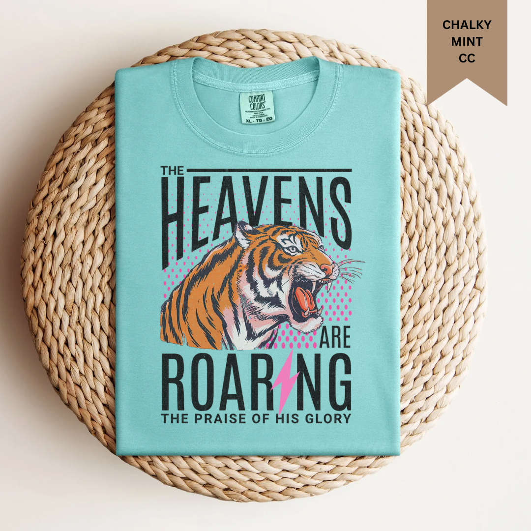 Heavens are Roaring Tee.
