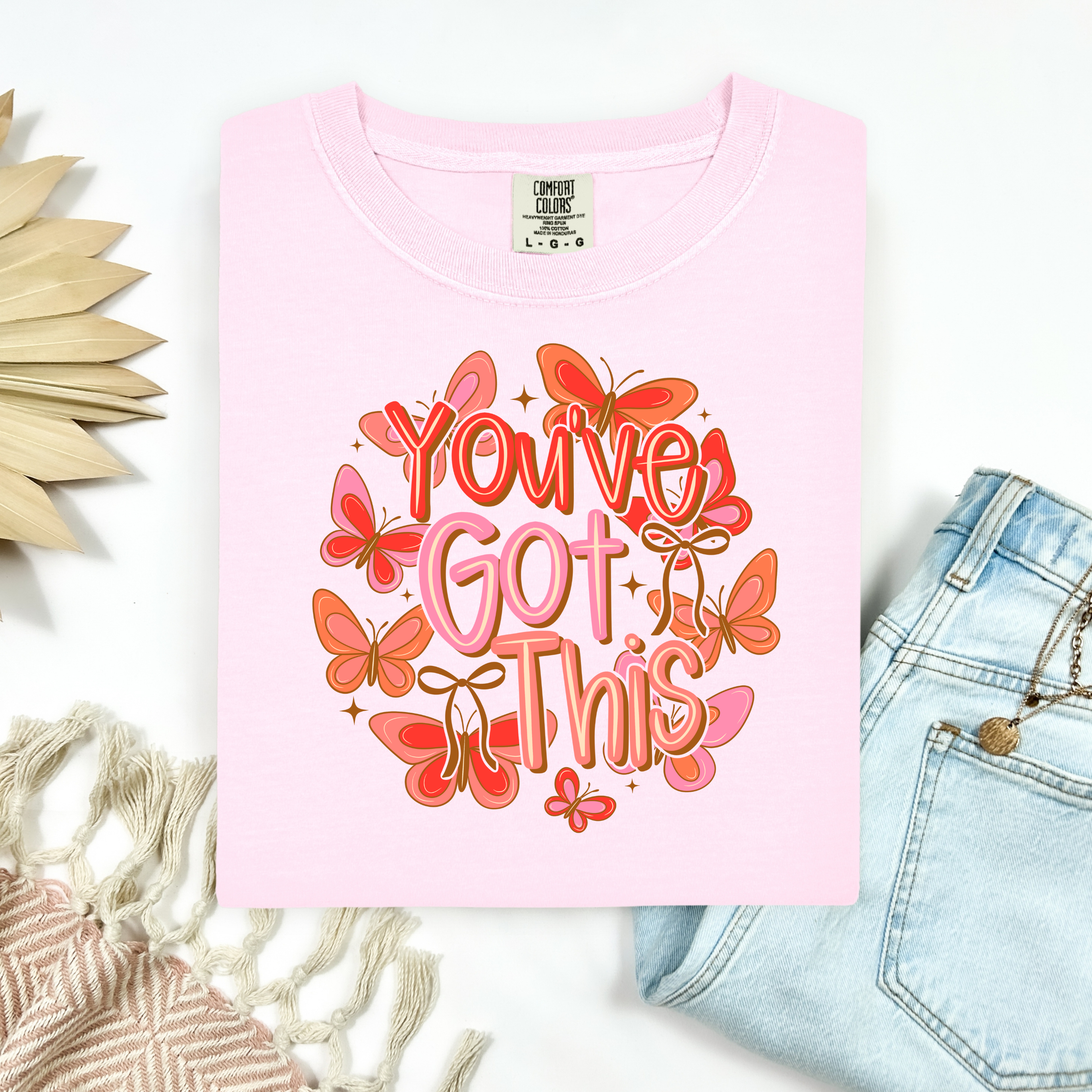 You've Got This Tee.