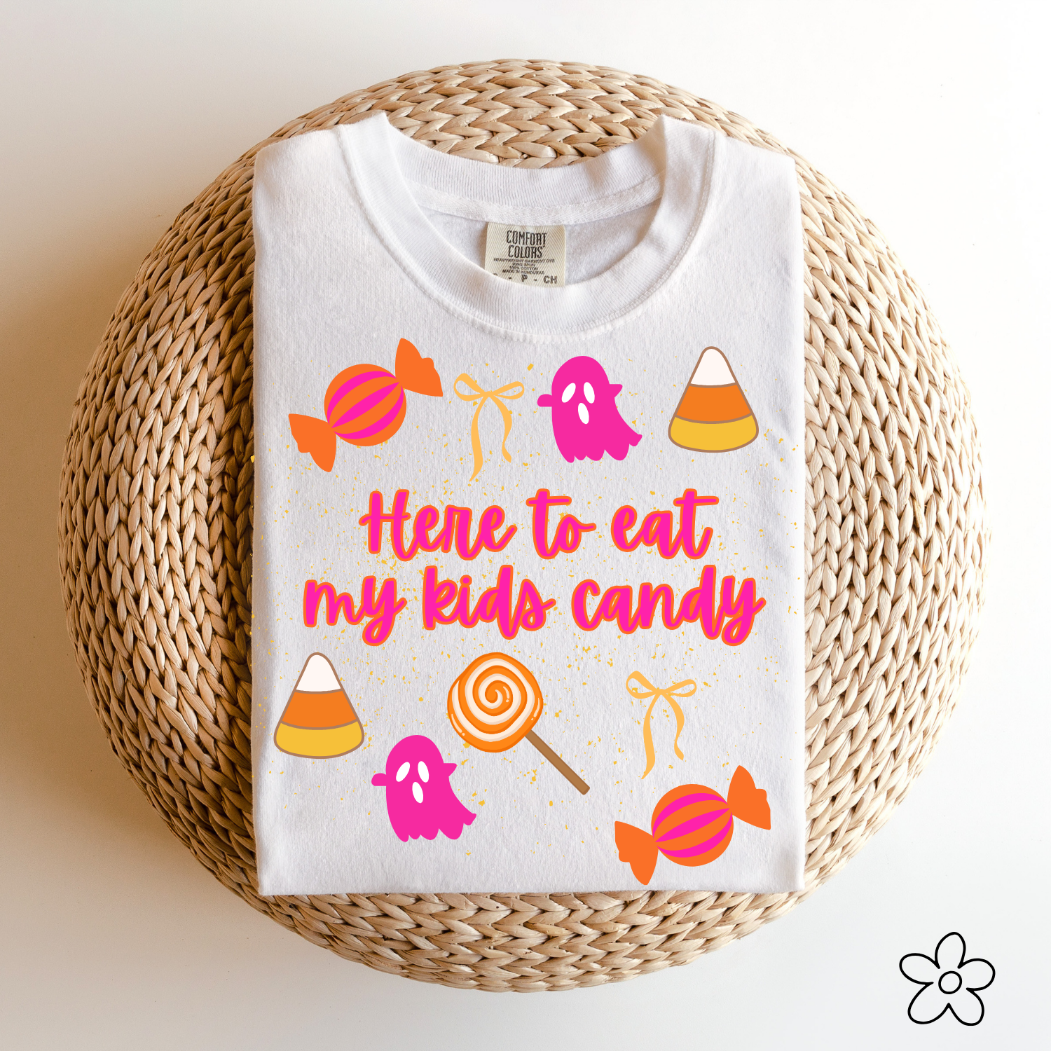 Here to Eat My Kid’s Candy Tee.